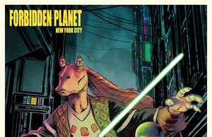 NYC – Star Wars Reads Night | Oct 9th Promotional poster for Star Wars Night at Forbidden Planet New York City on October 9th, featuring Jar Jar Binks and a Jedi with a lightsaber.